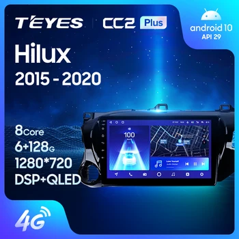 Toyota Hilux uchun TEYES CC2L CC2 Plus Pick Up AN120 2015 - 2020 avtomobil Radio Multimedia Video Player navigatsiya GPS Android No 2din 2 din dvd